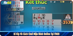 Mậu Binh FB68 - Trò Chơi Bài Giải Trí Top 1 Thị Trường