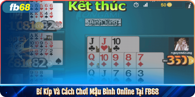 Mậu Binh FB68 - Trò Chơi Bài Giải Trí Top 1 Thị Trường